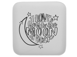 Love You To the Moon and Back Plate